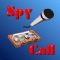 Spy Call